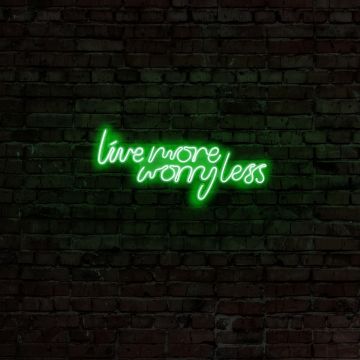 Aplica de Perete Neon Live More Worry Less