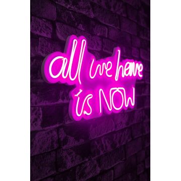 Lampa Neon All We Have Is Now, Roz